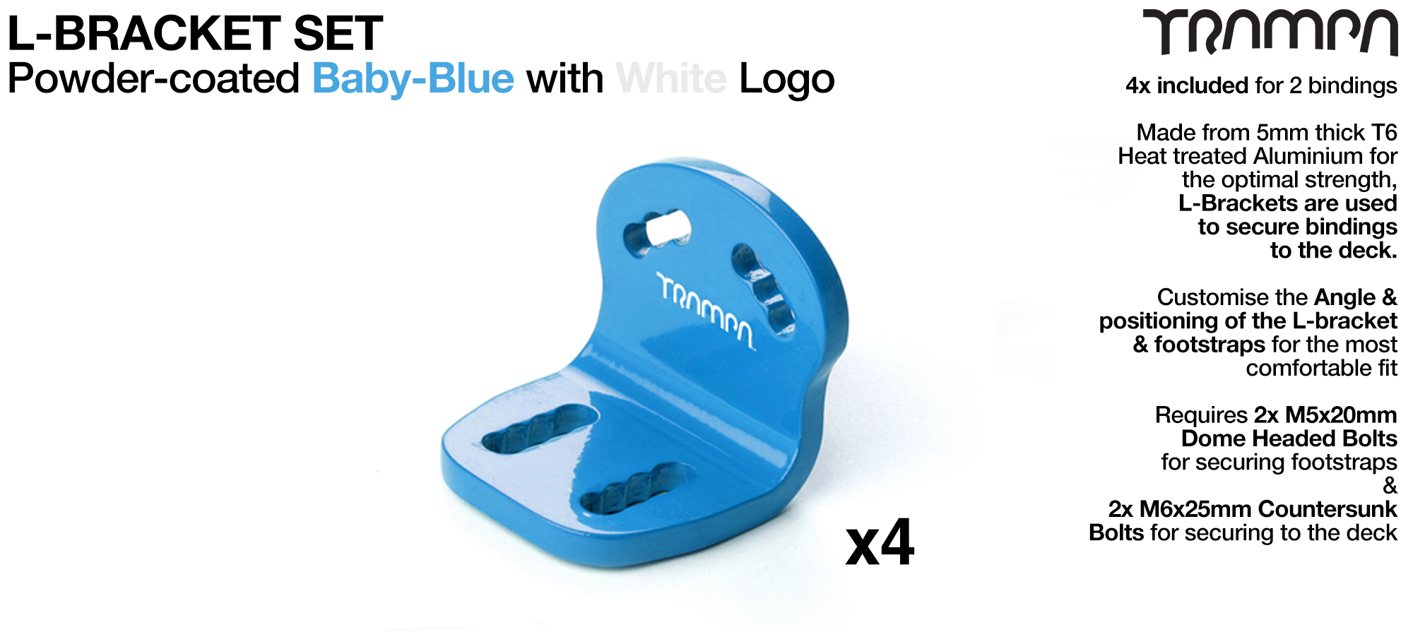 Powder coated White with Blue logo L bracket x 4