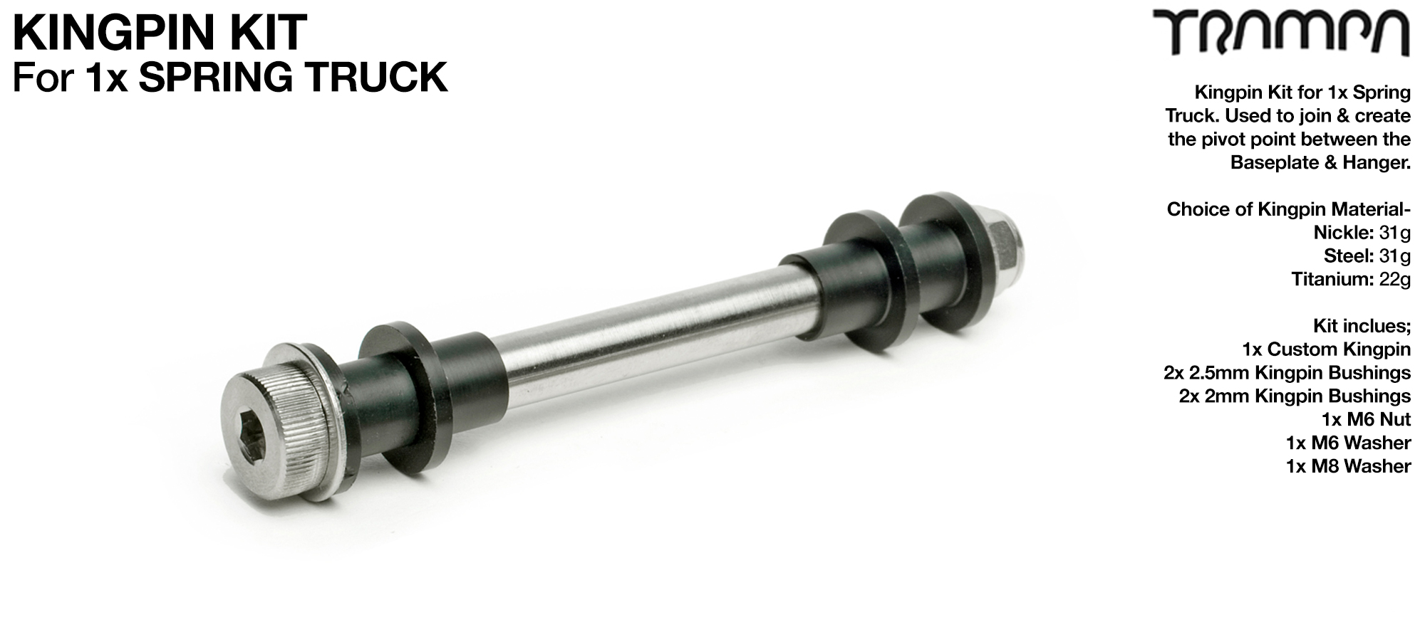 1 x 8mm Titanium king pin kit for Trampa spring trucks
