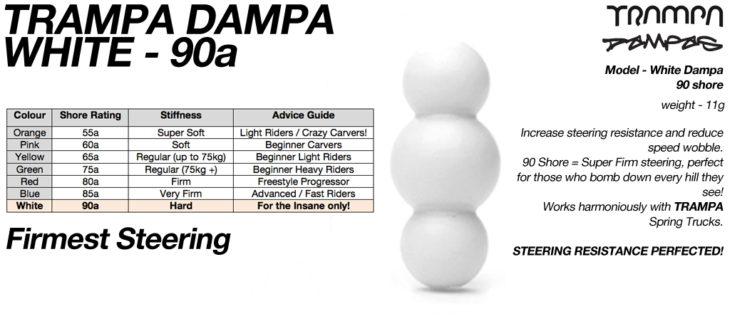 White Trampa Dampas - 90 Shore - 5 Star Stiffness
