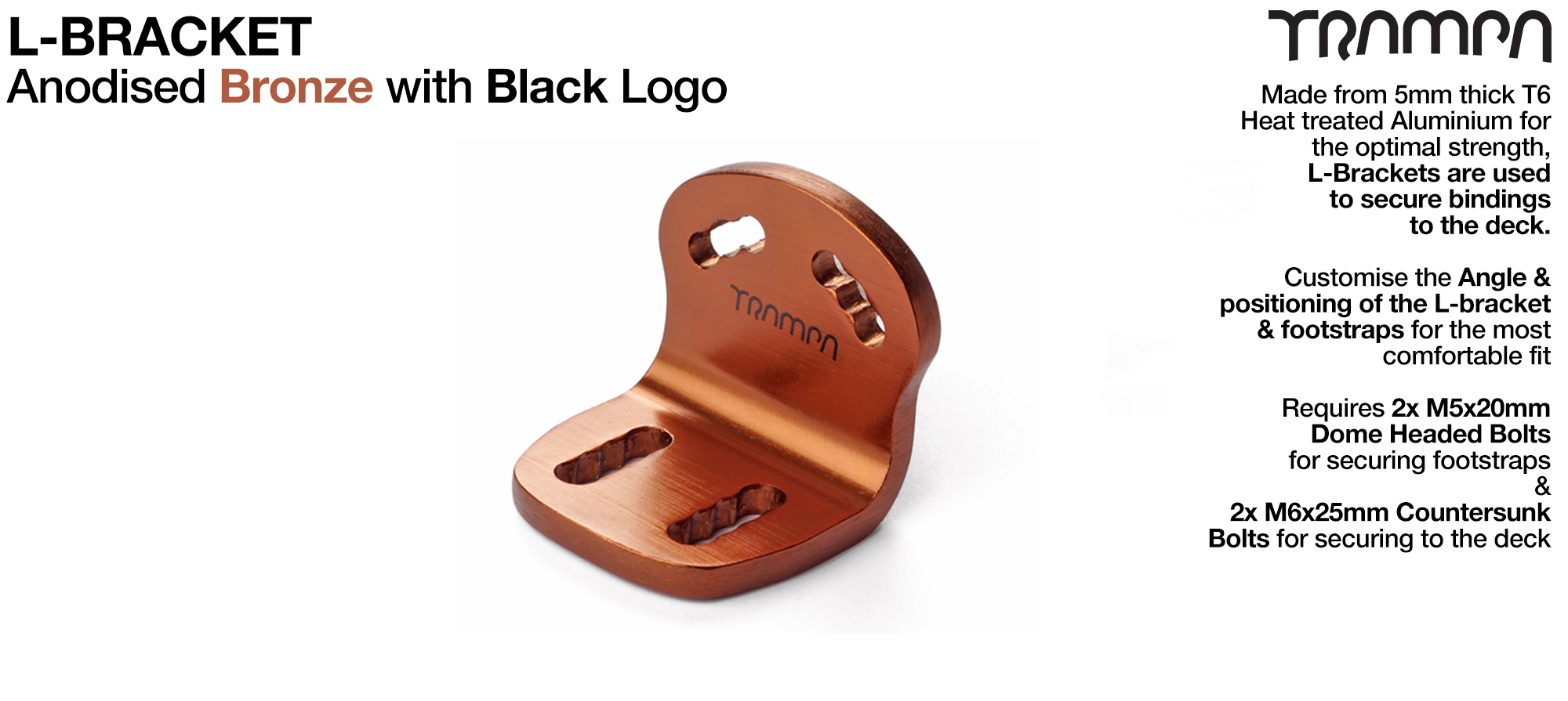 L Bracket - Annodized Bronze with Black logo