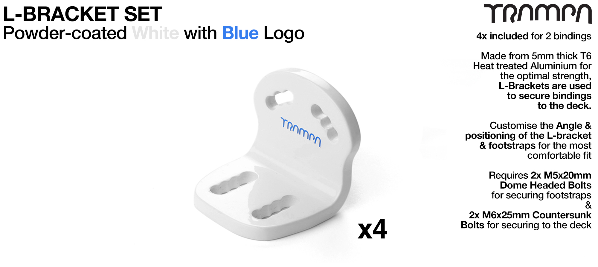 Powder coated White with Blue logo L bracket x 4