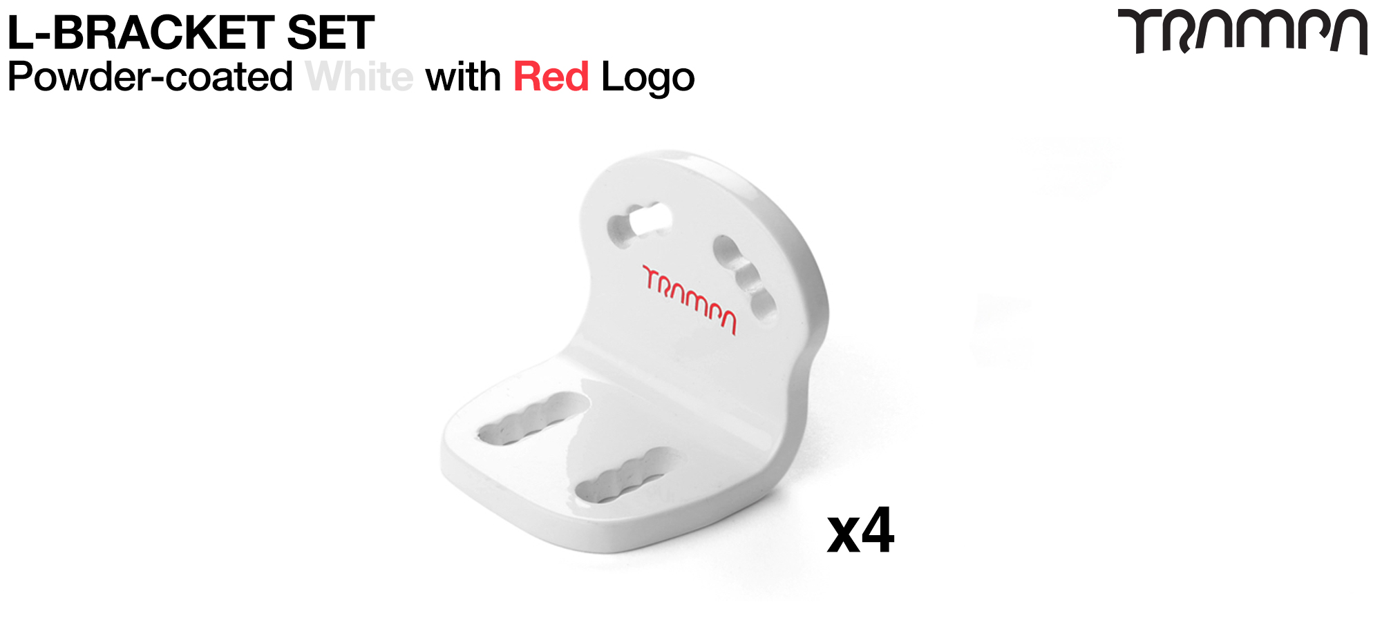 Powder coated white with Red logo L brackets x 4